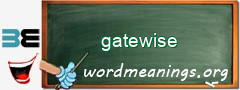 WordMeaning blackboard for gatewise